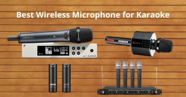 Best Wireless Microphone for Karaoke