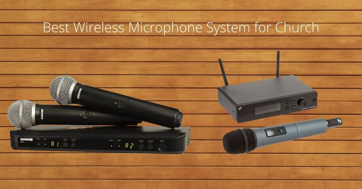 best wireless microphone system for church