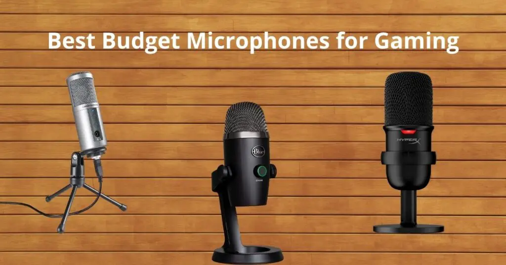 The 10 Best Budget Microphones for Gaming 2024 (LATEST mics)