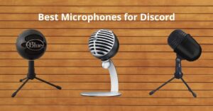 Best Microphones for Discord
