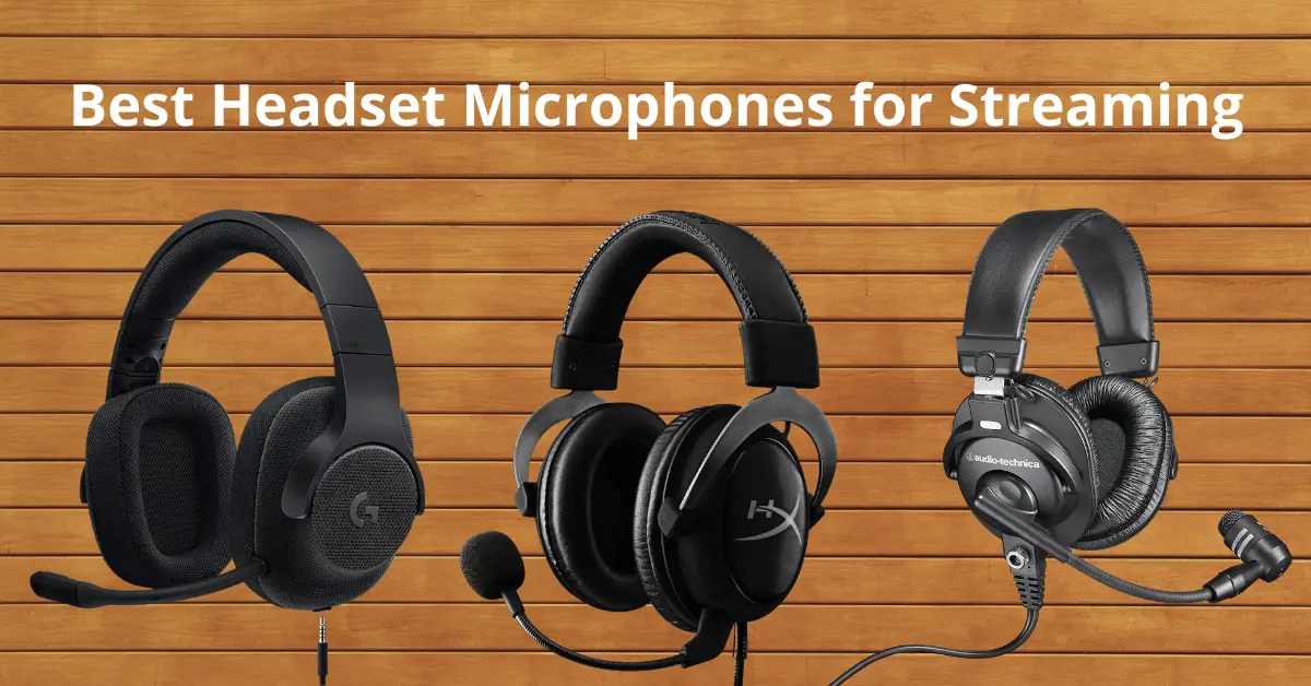 best headset microphones for streaming