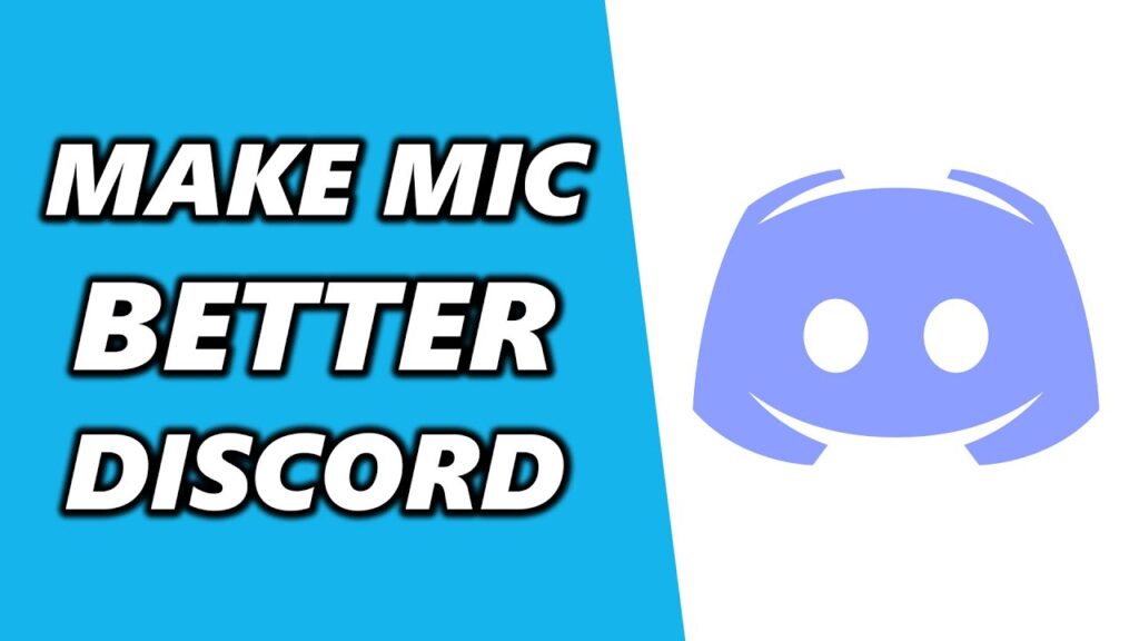 How to Make Your Mic Sound Better on Discord?