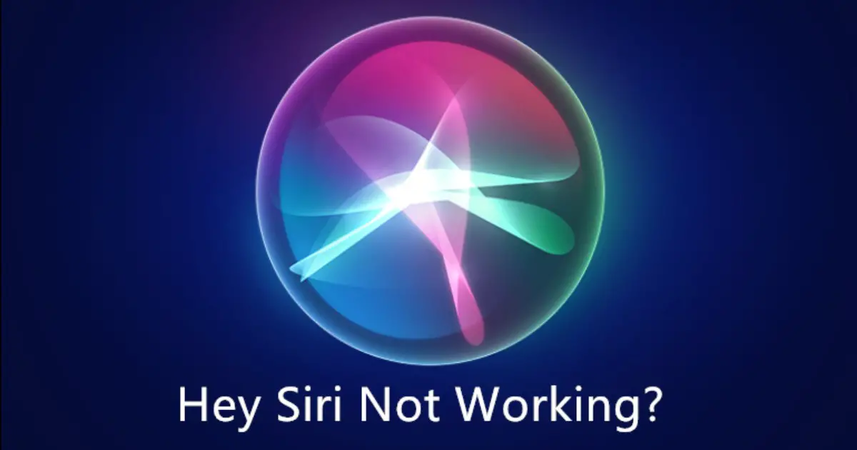 Hey Siri Not Working